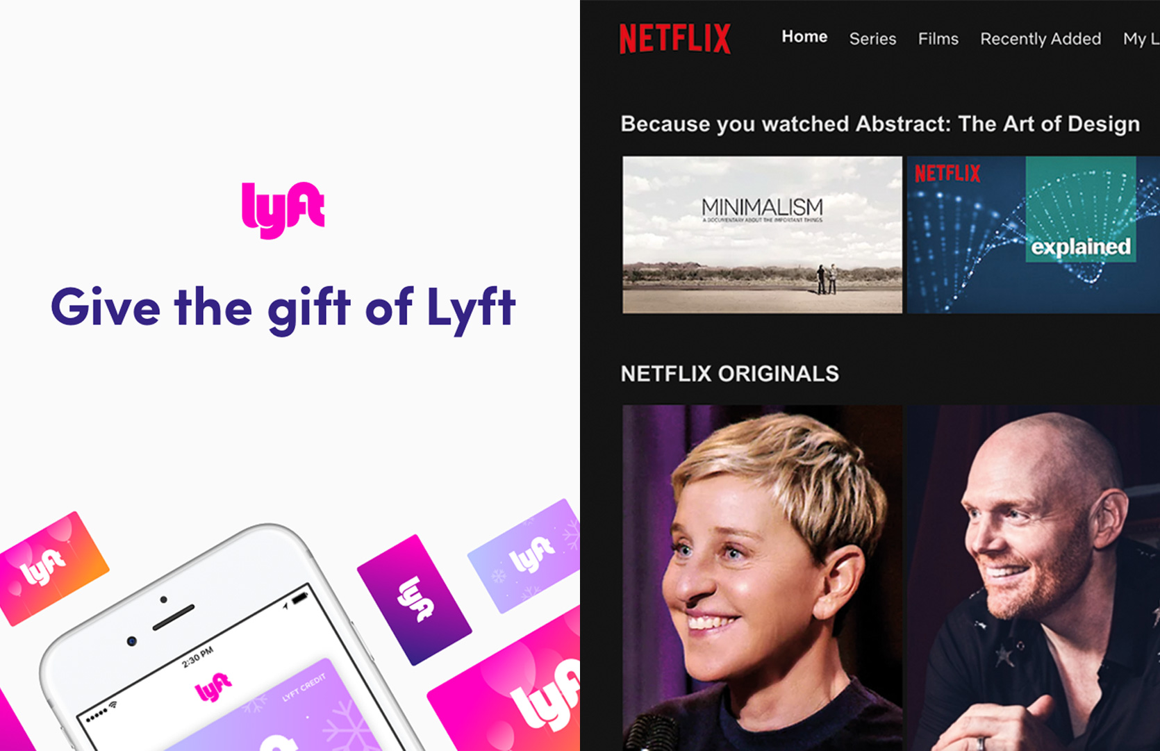 (L) ride sharing service, Lyft, (R) personalised curation by Netflix